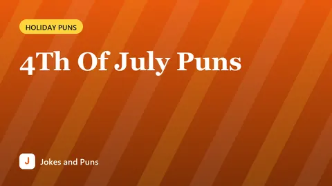4Th Of July Puns