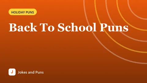 Back To School Puns