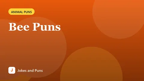 Bee Puns