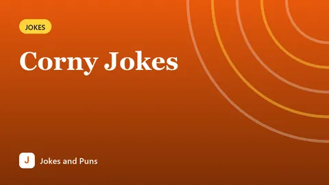 Corny Jokes