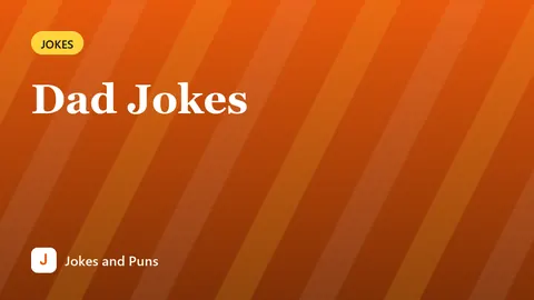 Dad Jokes