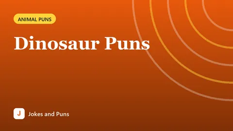 Dinosaur Puns