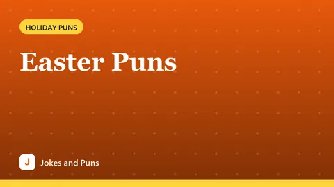 Easter Puns