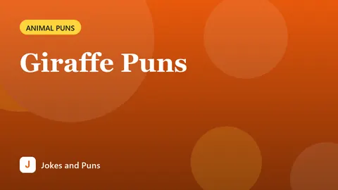 Giraffe Puns