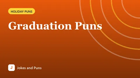 Graduation Puns