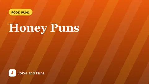Honey Puns
