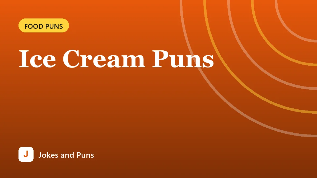 Ice Cream Puns