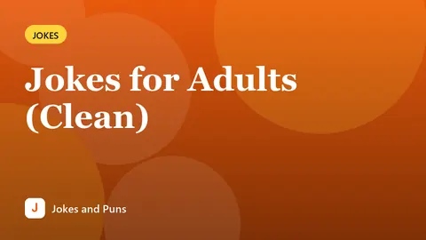 Jokes for Adults (Clean)