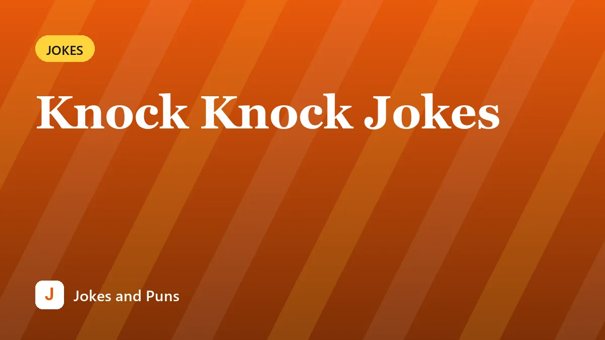 Knock Knock Jokes