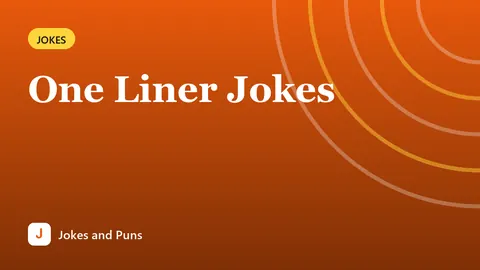 One Liner Jokes