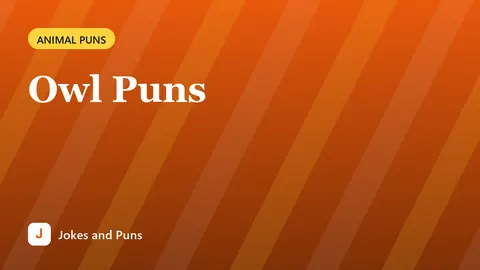 Owl Puns