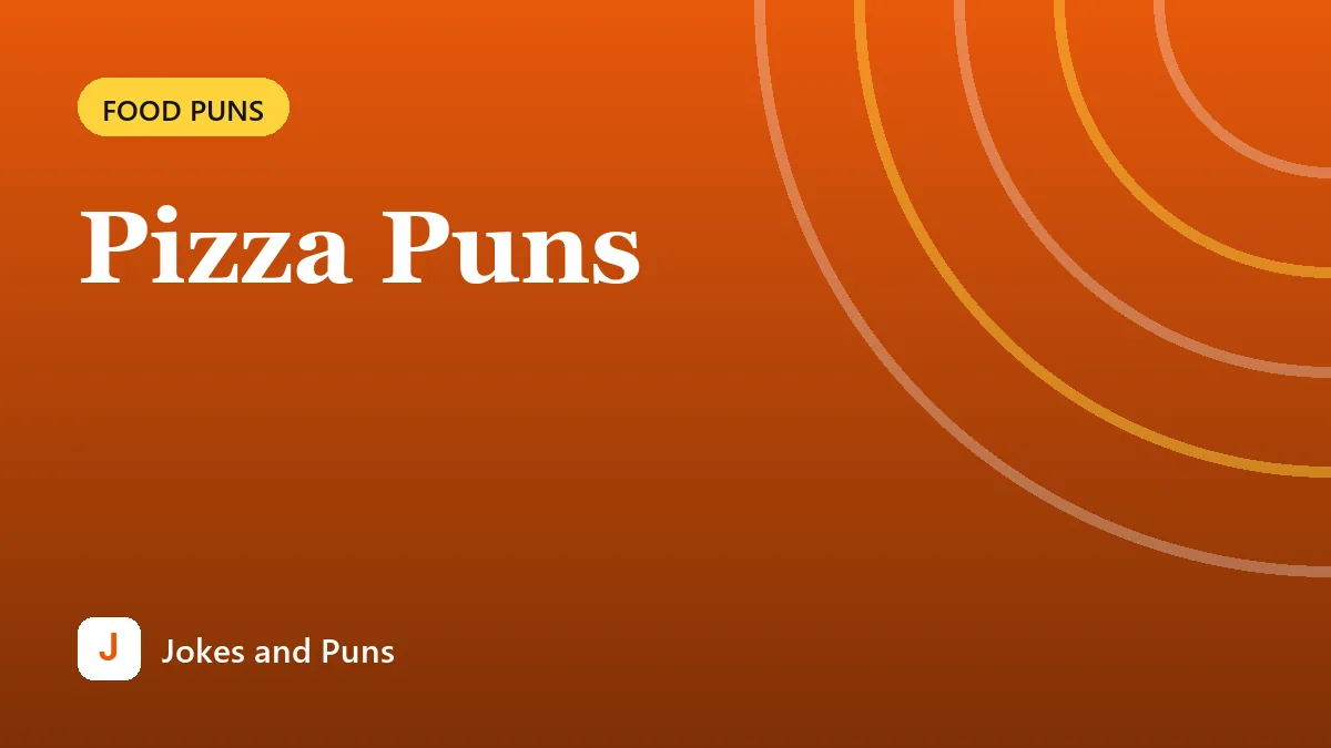 Pizza Puns