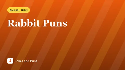 Rabbit Puns