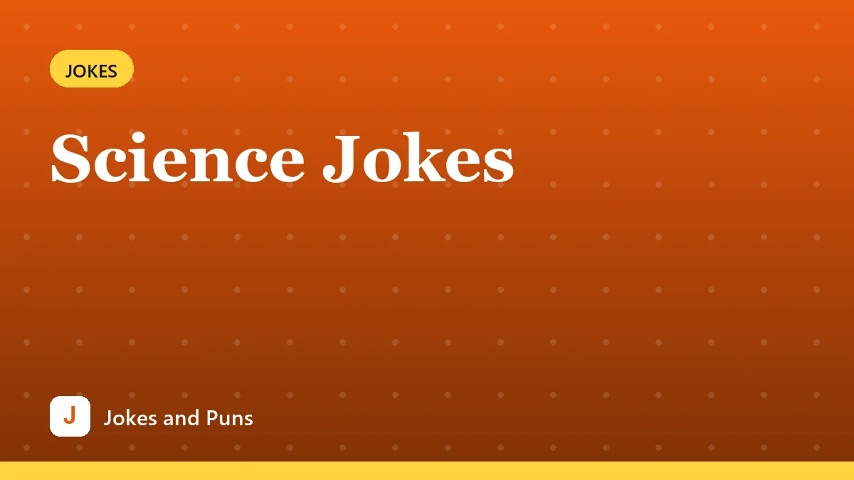 Science Jokes