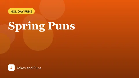 Spring Puns