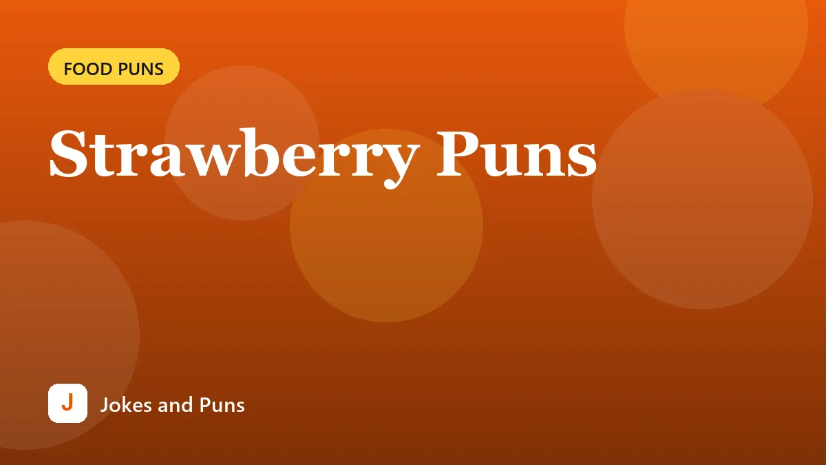 Strawberry Puns