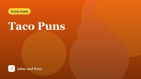 Taco Puns