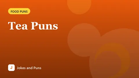 Tea Puns
