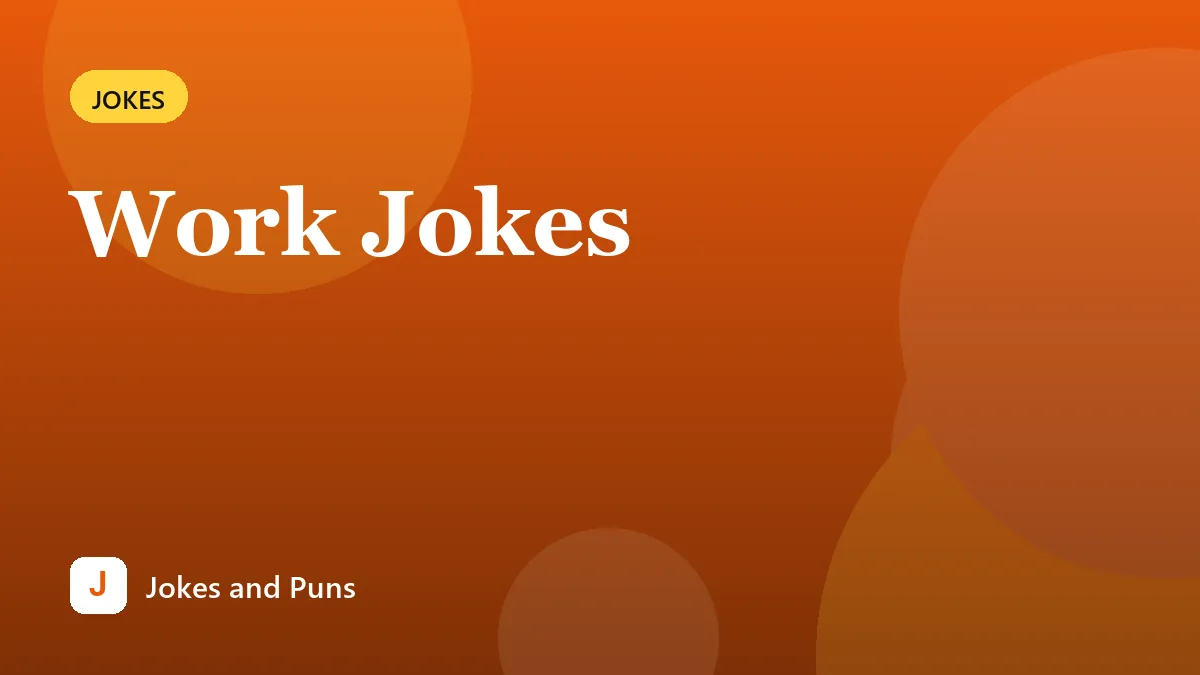 Work Jokes