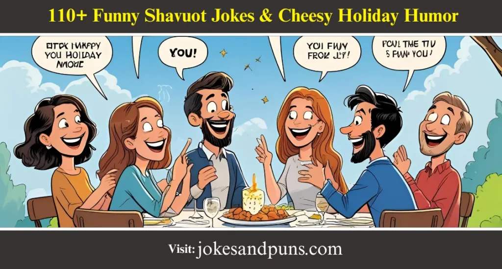 Funny Shavuot Jokes