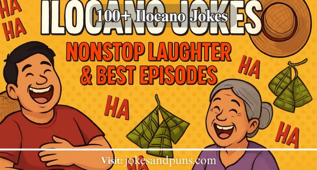 100+ Ilocano Jokes