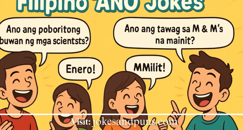 115+ Filipino Ano Jokes