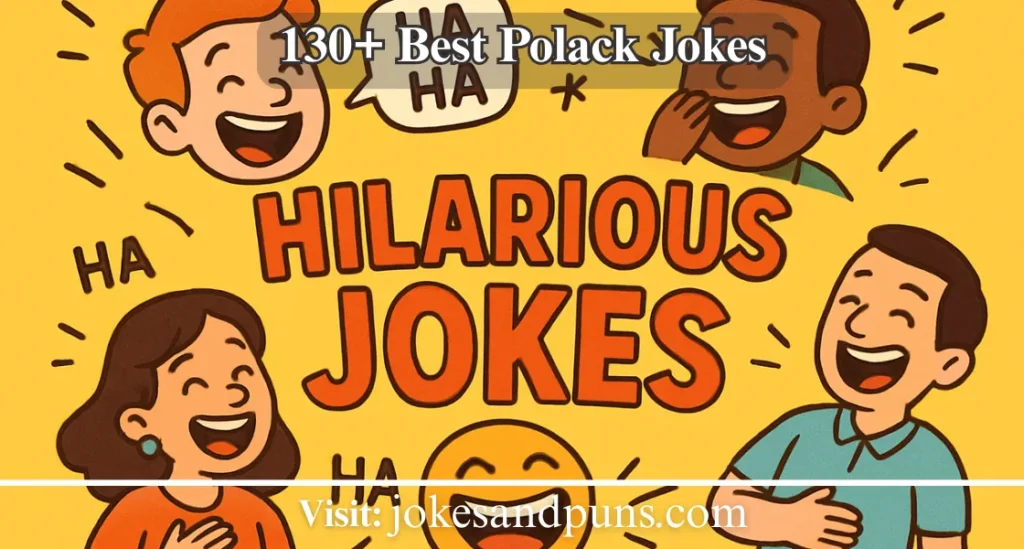 130+ Best Polack Jokes