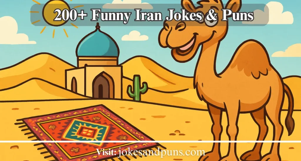 200+ Funny Iran Jokes & Puns