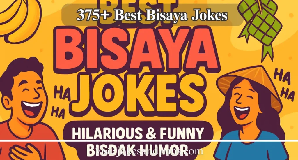 375+ Best Bisaya Jokes