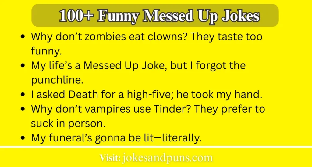 Funny Messed Up Jokes