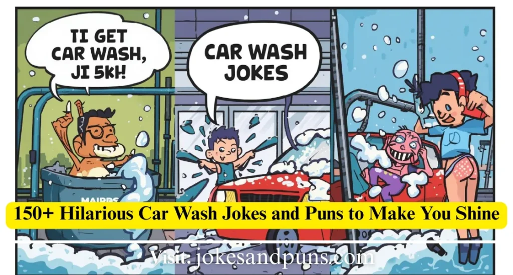 Car Wash Puns & jokes