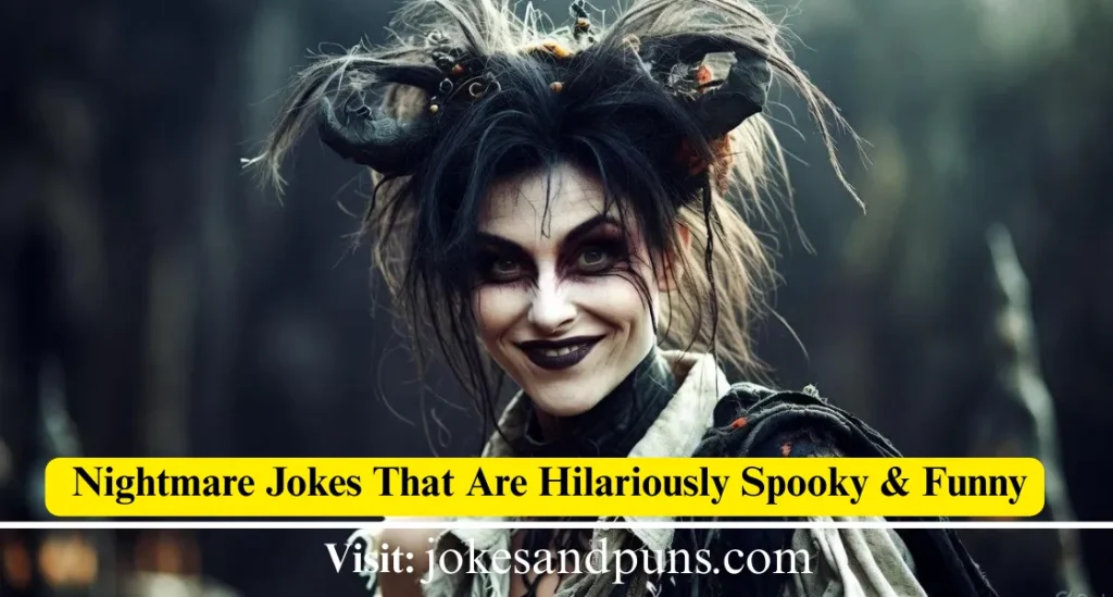 Nightmare Puns & jokes