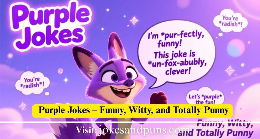 Purple Puns & jokes