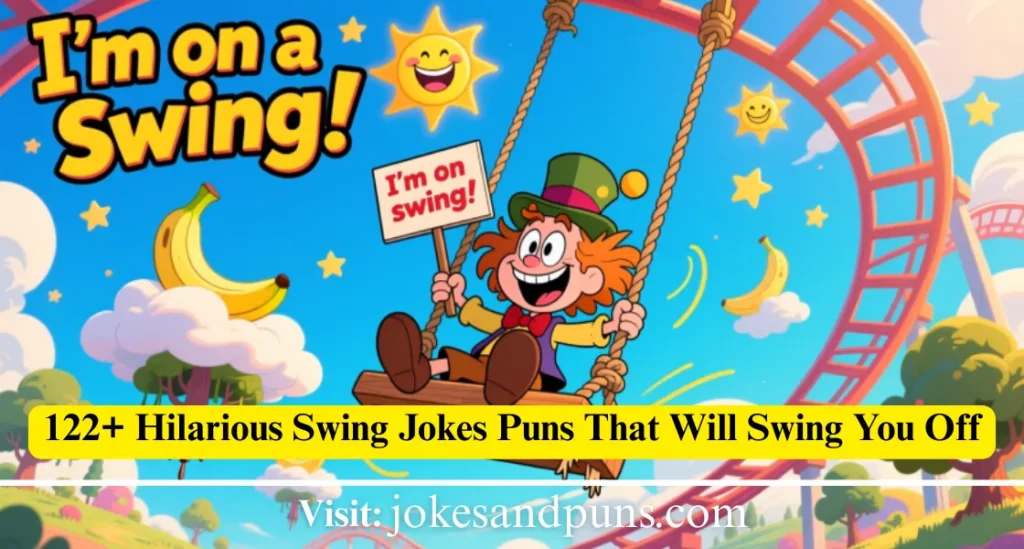 Swing Puns & jokes