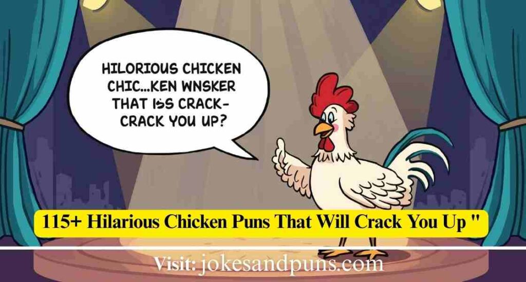 Chicken Puns & jokes