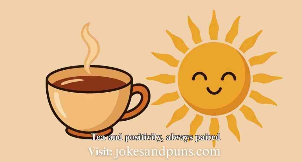 Funny Tea Puns for Instagram Captions